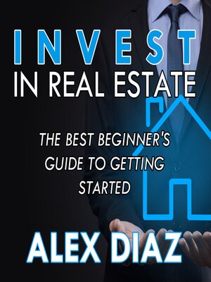 cover image of Invest in Real Estate